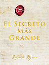 Cover image for El Secreto MAs Grande (The Greatest Secret)